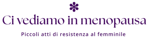 Ci vediamo in menopausa Blog
